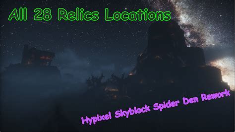 Hypixel Skyblock All 28 Relics Locations Pathing Youtube