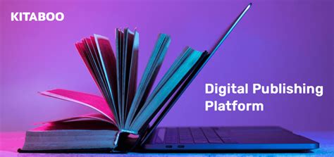 Step By Step Guide To Choosing The Best Digital Publishing Platform