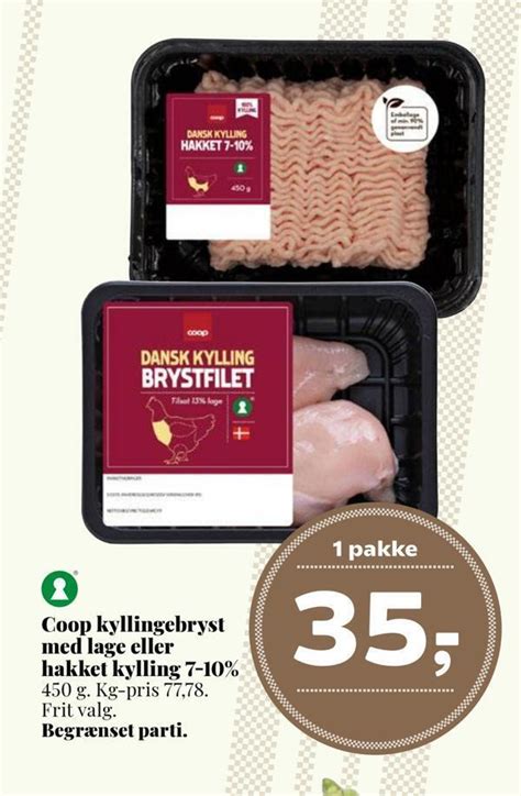 Coop Kyllingebryst Med Lage Eller Hakket Kylling 7 10 Tilbud Hos Dagli