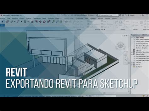 فیلم آموزشی Revit صادرات از Revit به Sketchup با زیرنویس فارسی فیلم های آموزش نرم افزارهای