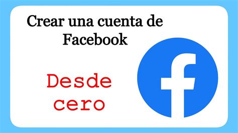 Como Crear En Perfil En Facebook En Minutos F Cil Y R Pido