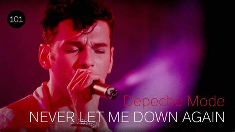 Depeche Mode Never Let Me Down Again Remastered Youtube