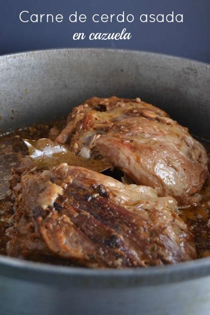 Carne De Cerdo Asada En Cazuela