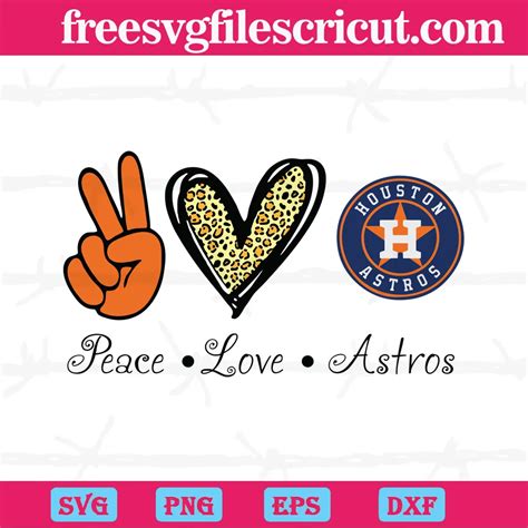 Peace Love Houston Astros Svg Png Dxf Eps Free Svg Files For Cricut