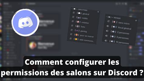 Comment Configurer Les Permissions Des Salons Sur Discord Youtube