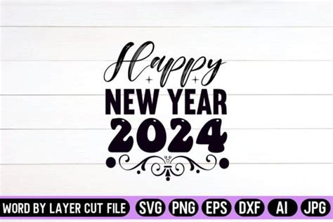 Happy New Year 2024 SVG Design Graphic By SVG Artfibers Creative Fabrica