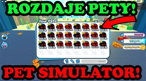 NOWY UPDATE W PET SIMULATOR ROZDAJE NOWE PETY ROBLOX ROBUX JAILBR