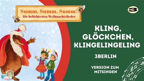 Kling Glöckchen klingelingeling Weihnachtslieder zum MITSINGEN