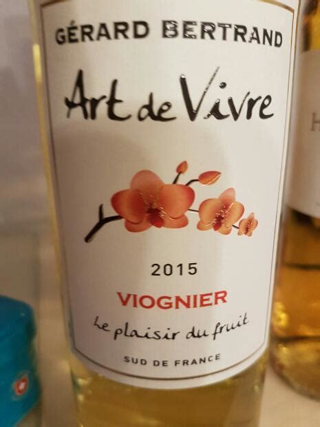 2018 Gérard Bertrand Viognier Art De Vivre France Languedoc