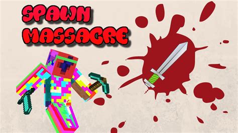 MINECRAFT SURVIVAL GAMES SPAWN MASSACRE YouTube