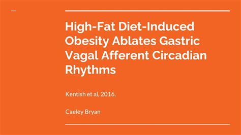 High Fat Diet Induced Obesity Ablates Gastric Vagal Afferent Circadian