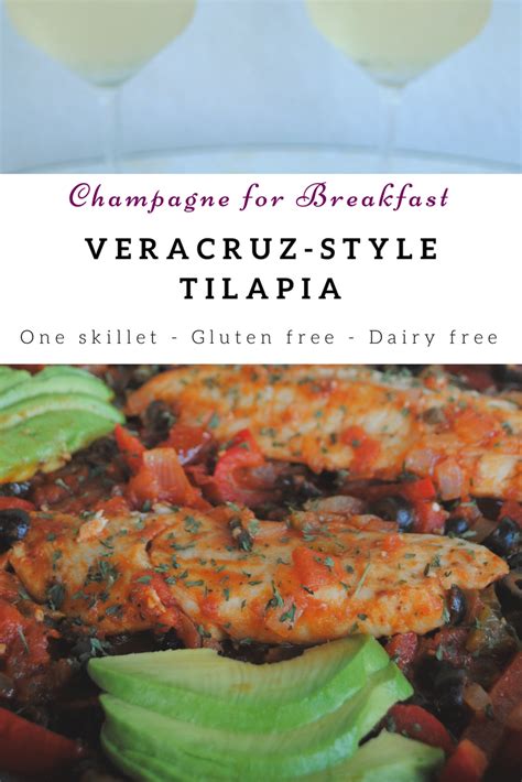 Veracruz Style Tilapia One Skillet Champagne For Breakfast