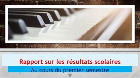 Rapport Sur Les R Sultats Scolaires De La Classe Au Cours Du Premier