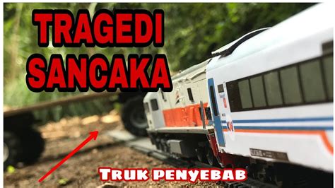 Tragedi Ka Sancaka Stop Motion Miniatur Kereta Api Youtube