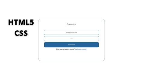 Comment Créer Un Formulaire De Connexion Html And Css Youtube