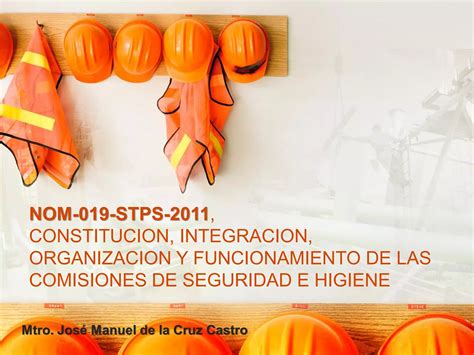 Nom 019 Stps 2011 Ppt