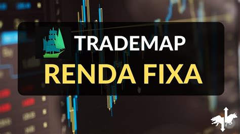 Como Escolher Seu T Tulo De Renda Fixa Trademap Youtube