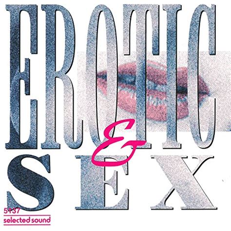 Amazon Music ヴァリアス・アーティストのerotic And Sex Jp