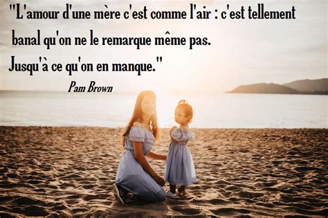 Citations En Images Maman Mère