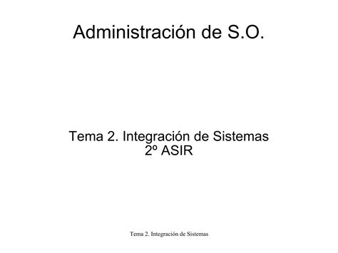 Tema 2 Integración De Sistemas Ppt