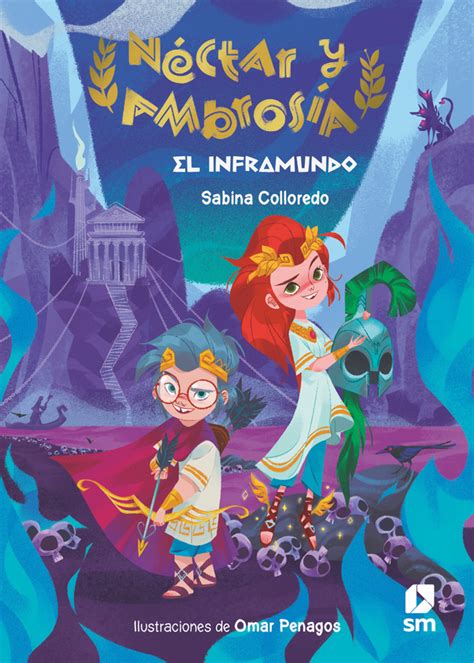 Néctar y Ambrosía 1 El inframundo Literatura Infantil y Juvenil SM