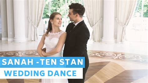 Sanah Ten Stan First Dance Choreography Wedding Dance Inspiration