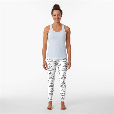 Keep Calm I Am A Massage Therapist Black Text Leggings For Sale By Taiche Redbubble