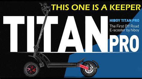 Hiboy Titan Pro Electric Scooter YouTube