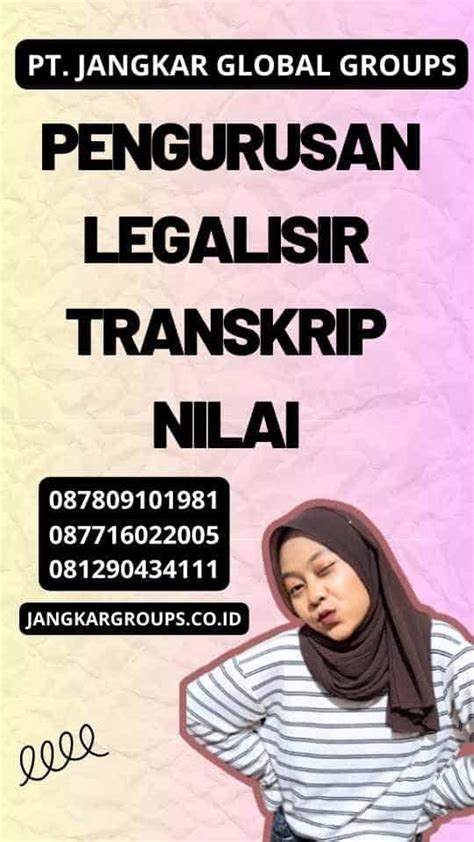 Pengurusan Legalisir Transkrip Nilai Jangkar Global Groups