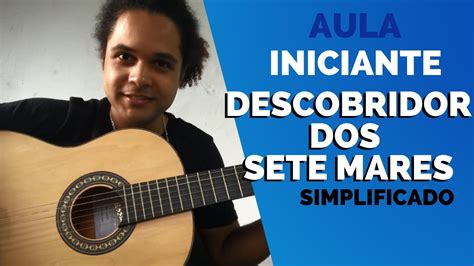 TIM MAIA DESCOBRIDOR DOS SETE MARES SIMPLIFICADO AULA 38 VIOLÃO