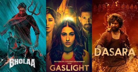 From Bholaa To Gaslight These 22 Upcoming OTT And Theatrical Releases