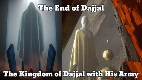 The Battle Against Dajjal How Prophet Isa Will Destroy The Kingdom Of