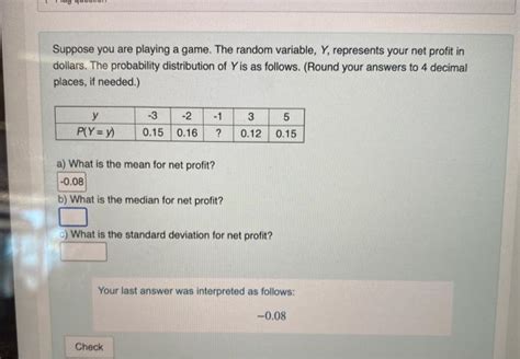 Solved Suppose You Are Playing A Game The Random Variable Chegg