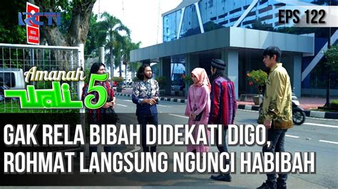 GAK RELA BIBAH DIDEKATI DIGO ROHMAT LANGSUNG NGUNCI HABIBAH AMANAH