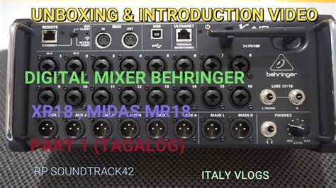 Digital Mixer Behringer Xr18 Midas Mr18 Unboxing And Introduction Video