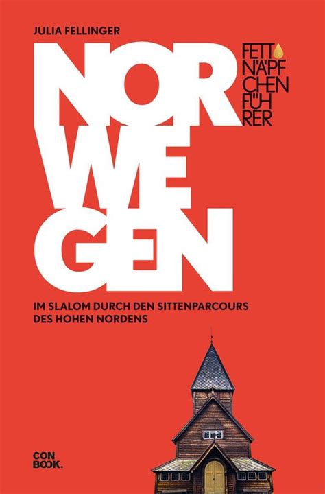 Fettnäpfchenführer Fettnäpfchenführer Norwegen ebook Julia