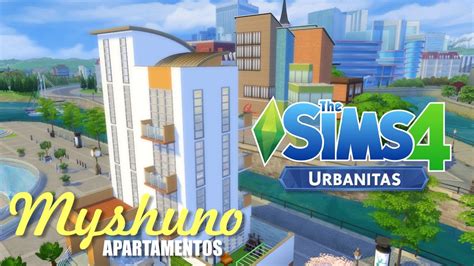 Apartamentos Myshuno Vida En La Ciudad Los Sims 4 Speed Build Youtube