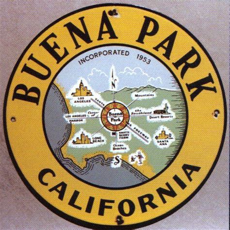 Buena Park California Municipal Sign Porcelain Signs Buena Park