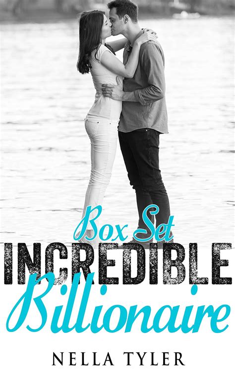 Incredible Billionaires Romance Series Box Set By Nella Tyler Goodreads