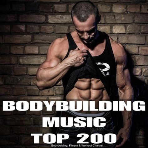 Bodybuilding Music Top 200 Songs Download - Free Online Songs @ JioSaavn