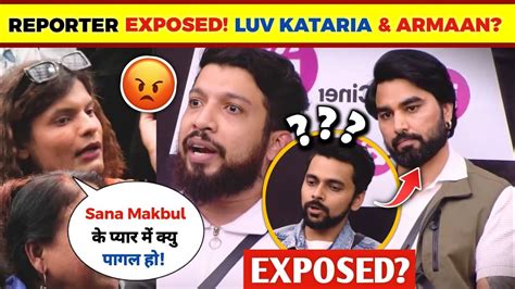 Omg Naezy Angry On Reporter Love Kataria Armaan Malik Exposed By