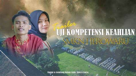 Trailer Uji Kompetensi Keahlian Smkn Jerowaru Youtube