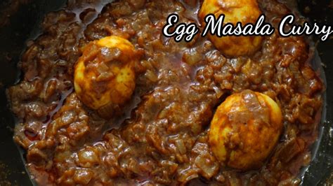 Egg Masala Curry ఎగ్ మసాలా కర్రి Youtube