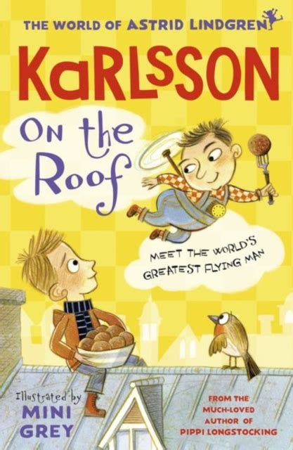 Karlsson on the Roof — Just Imagine