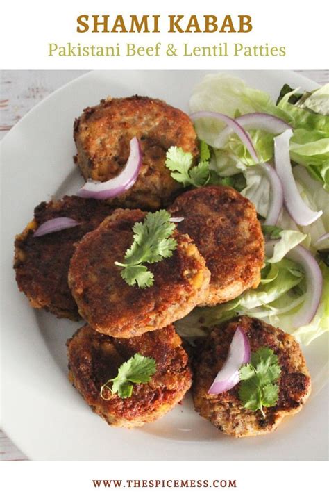 Easy Pakistani Shami Kabab Recipe The Spice Mess Recipe Indian Food Recipes Kabob Recipes