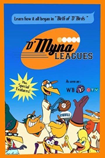 Watch D'Myna Leagues: Birth of D'Birds Online | 2009 Movie | Yidio