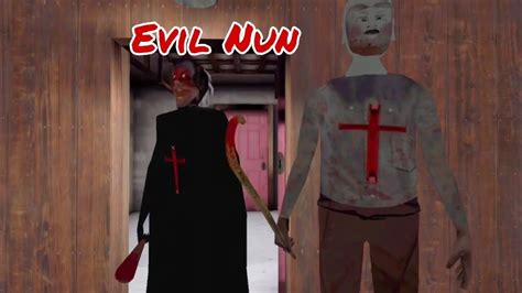 Granny Chapter Two In Evil Nun Atmosphere Full Gameplay Youtube