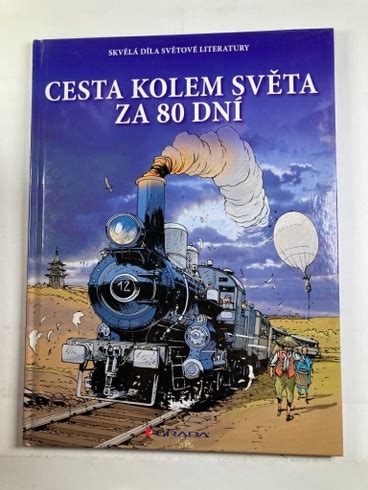 Jules Verne Cesta kolem světa za 80 dní Pevná 2013 OdKarla cz