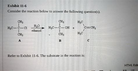 SOLVED Exhibit 11 6 Consider The Reaction Below To Answer The Following