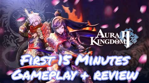 Aura Kingdom 2 Review Gameplay YouTube